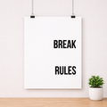 Break the Rules