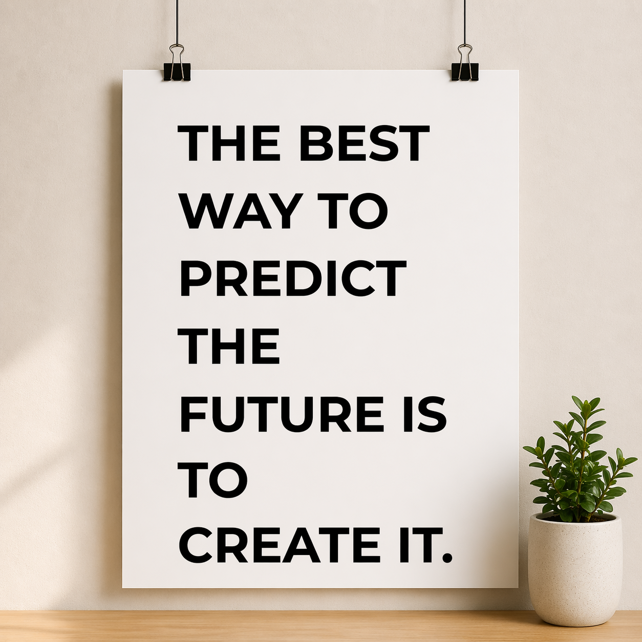 Create Your Future Poster